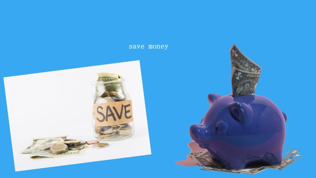 saving money